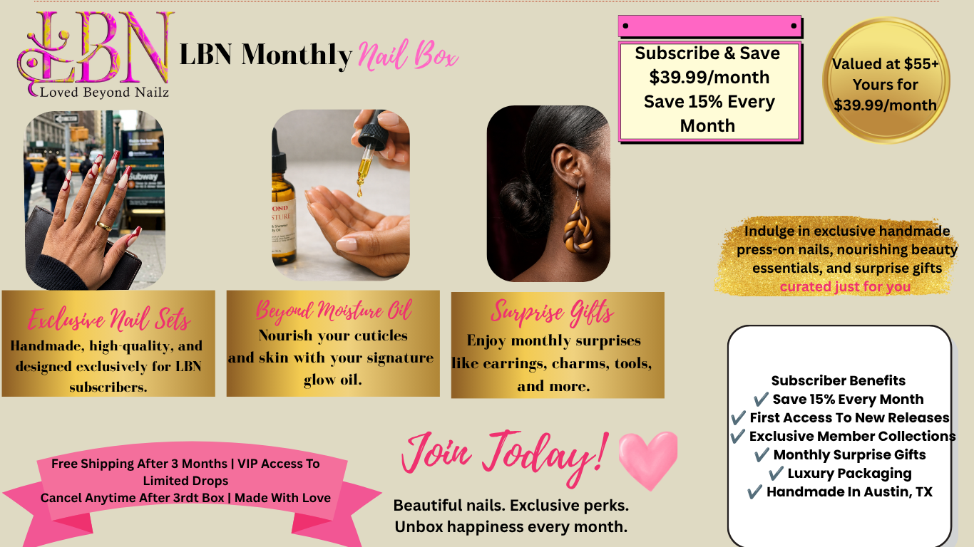 Advertisement for LBN Monthly Nail Box with subscription details and benefits.